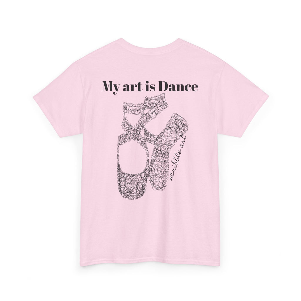 Dance Tee — "My Art is Dance" Ballet Pointe Shoe Graphic Shirt