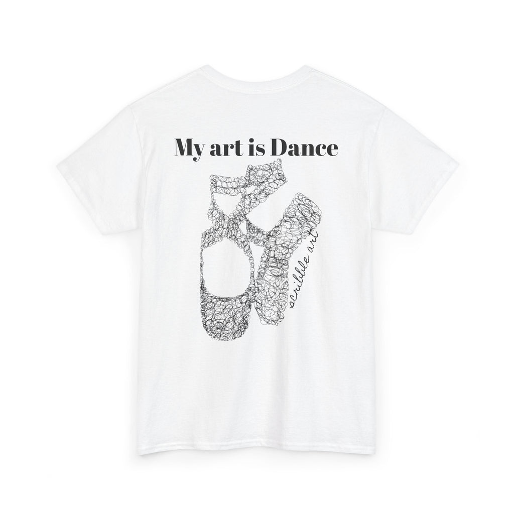 Dance Tee — "My Art is Dance" Ballet Pointe Shoe Graphic Shirt