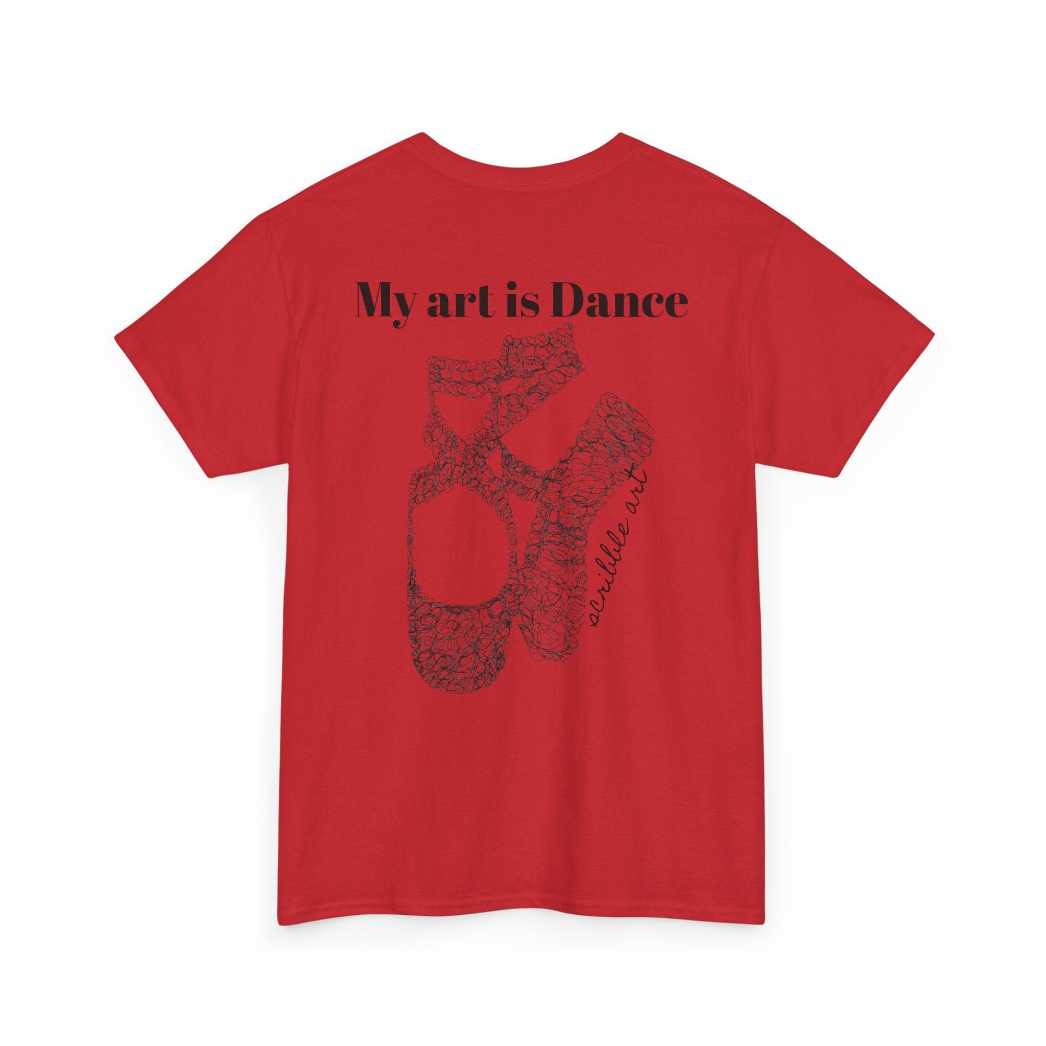 Dance Tee — "My Art is Dance" Ballet Pointe Shoe Graphic Shirt