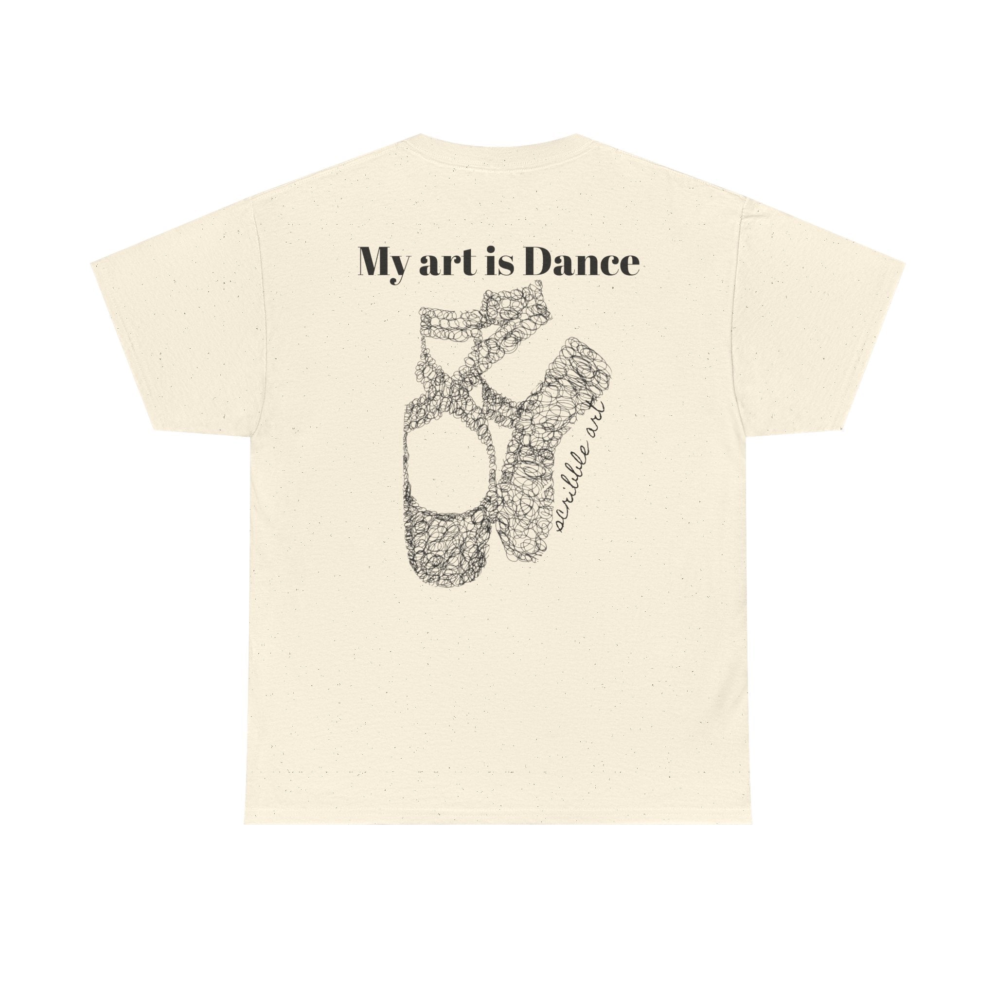 Dance Tee — "My Art is Dance" Ballet Pointe Shoe Graphic Shirt