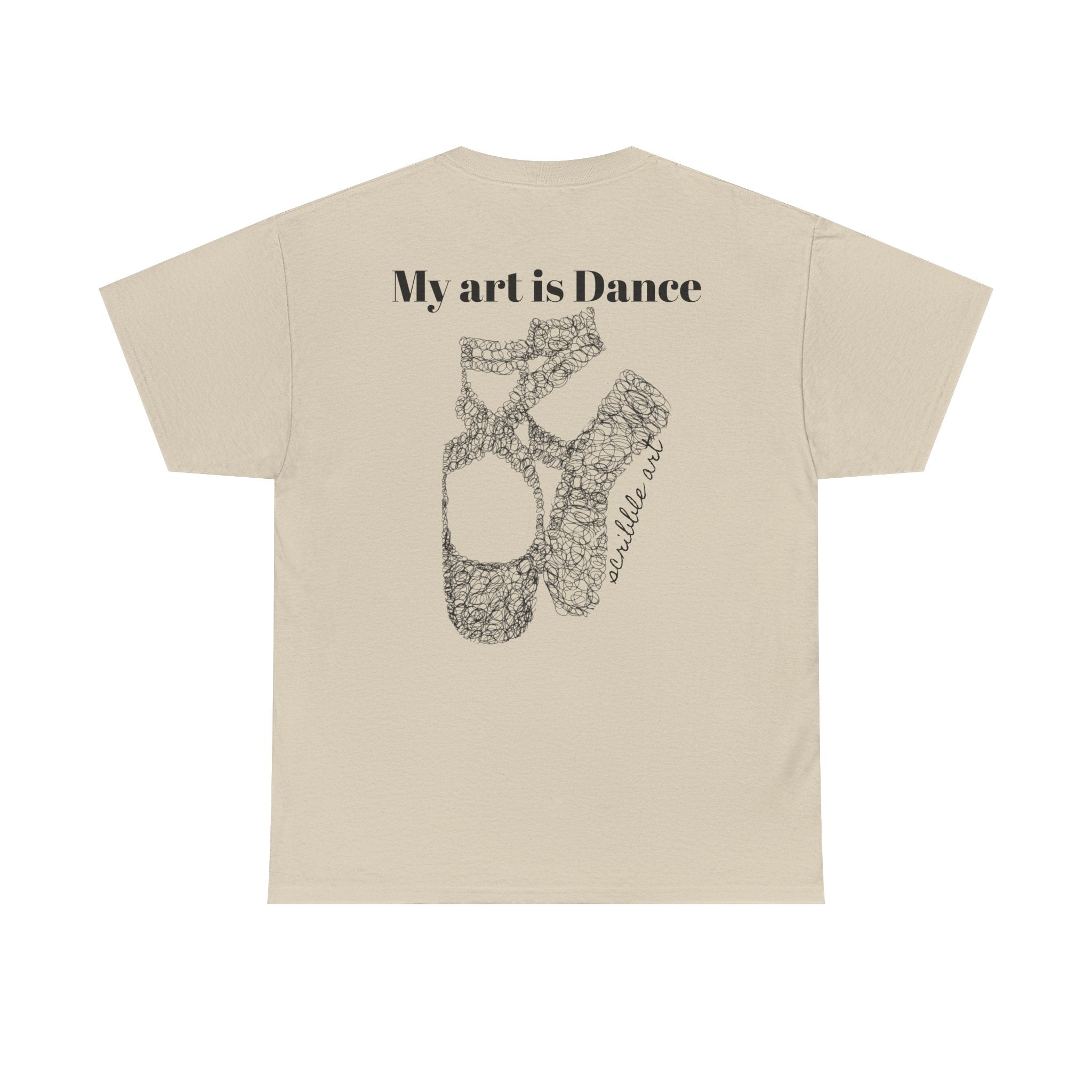 Dance Tee — "My Art is Dance" Ballet Pointe Shoe Graphic Shirt
