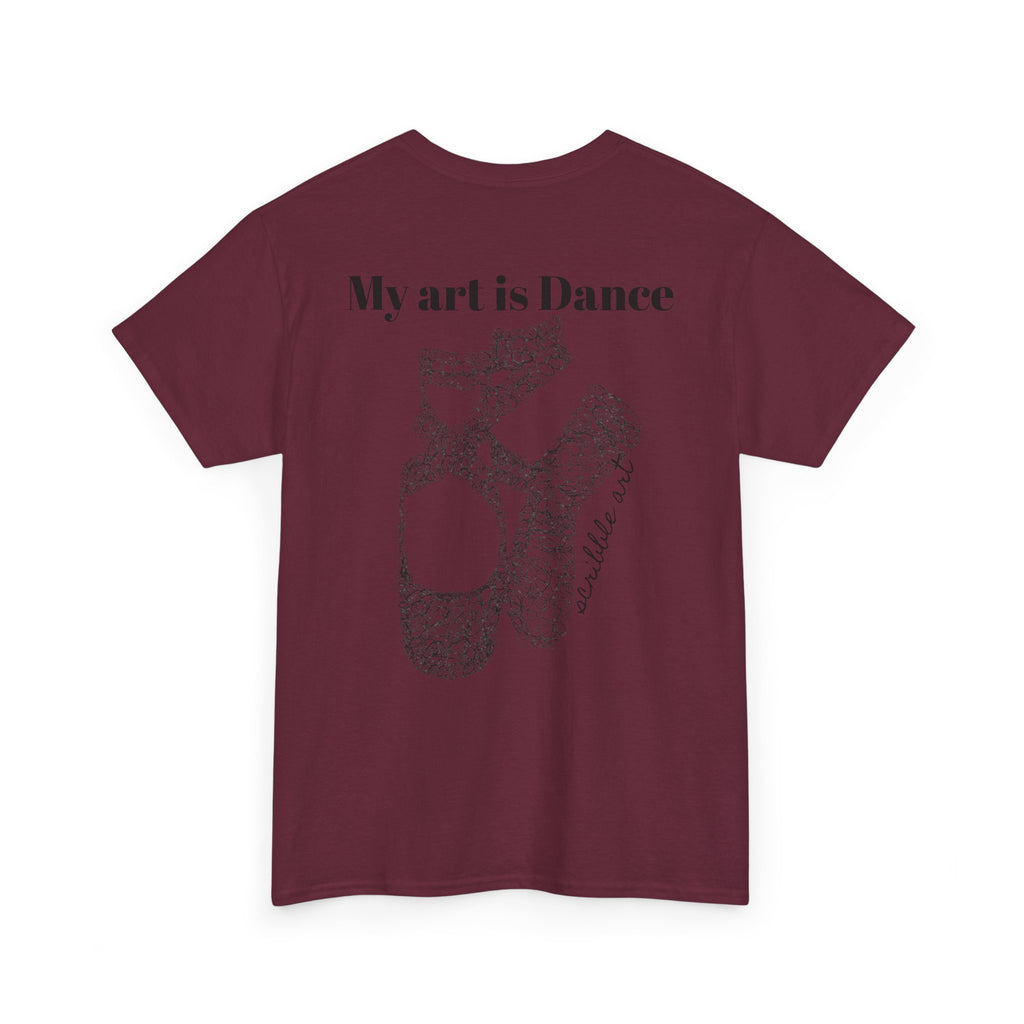 Dance Tee — "My Art is Dance" Ballet Pointe Shoe Graphic Shirt