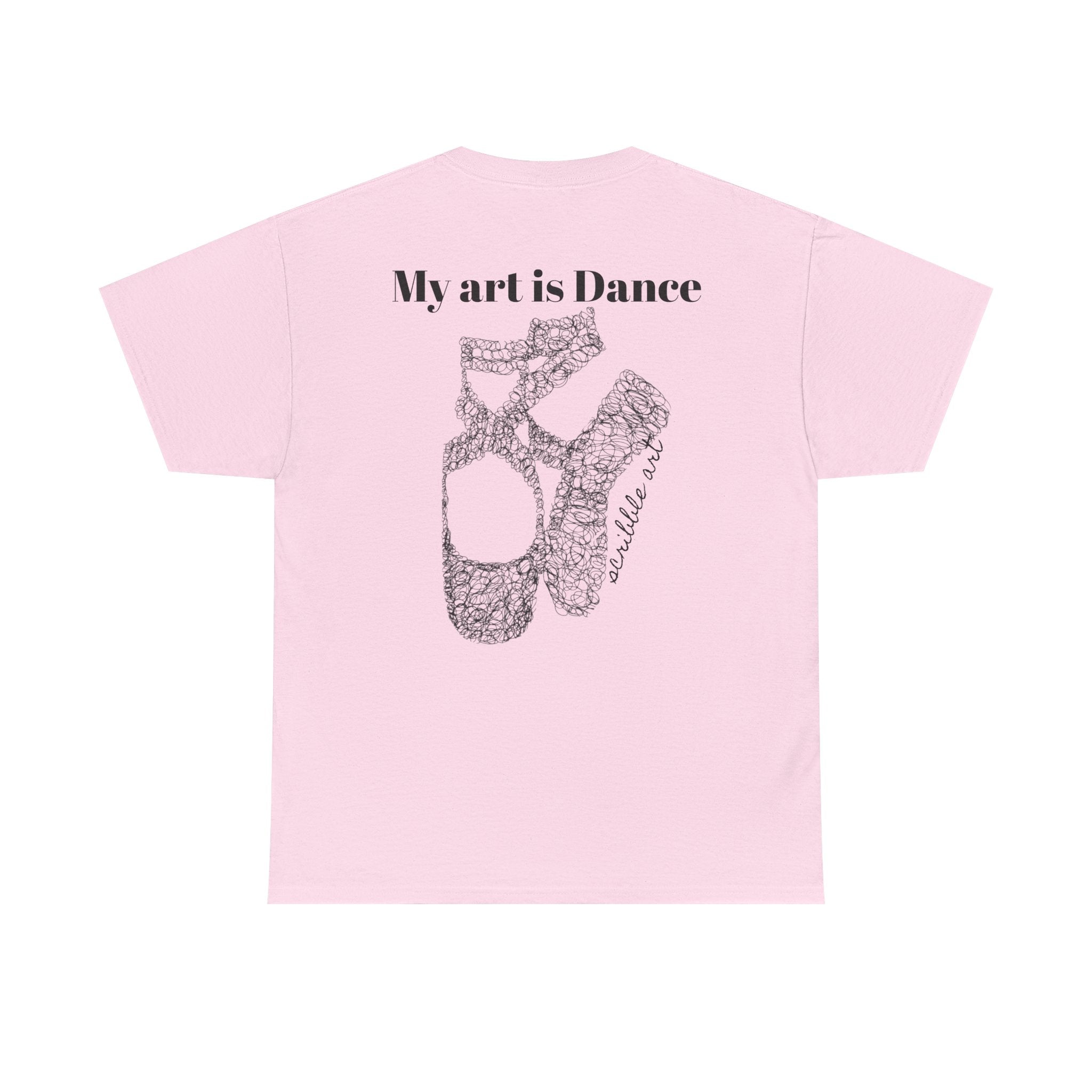 Dance Tee — "My Art is Dance" Ballet Pointe Shoe Graphic Shirt