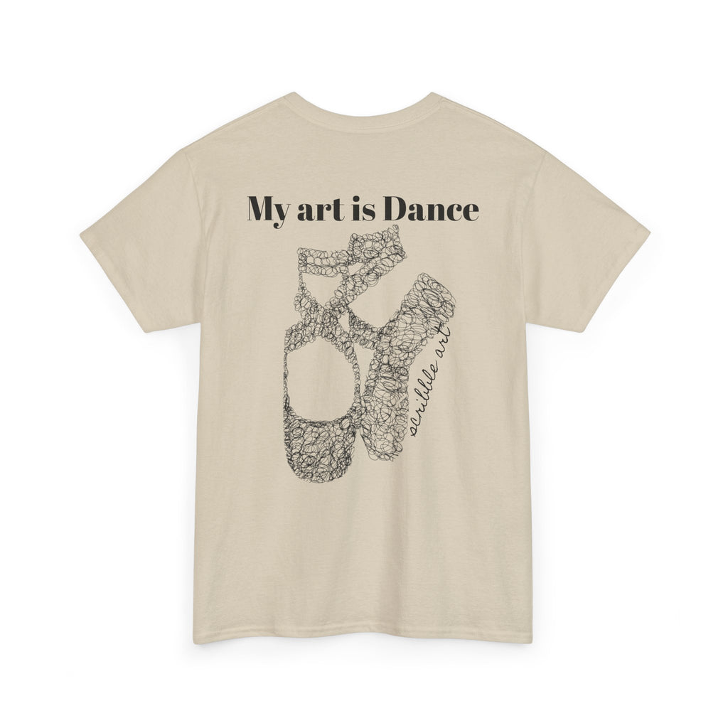 Dance Tee — "My Art is Dance" Ballet Pointe Shoe Graphic Shirt