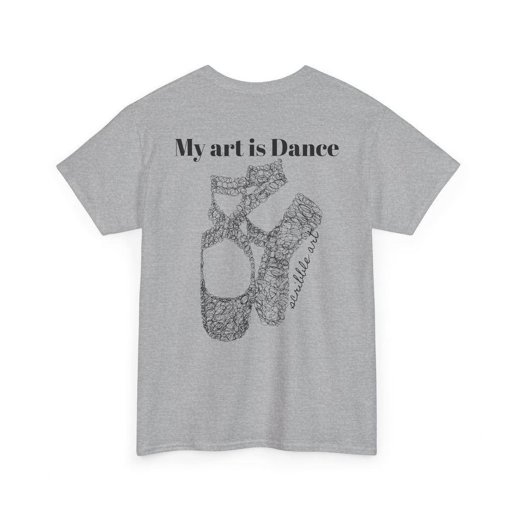 Dance Tee — "My Art is Dance" Ballet Pointe Shoe Graphic Shirt