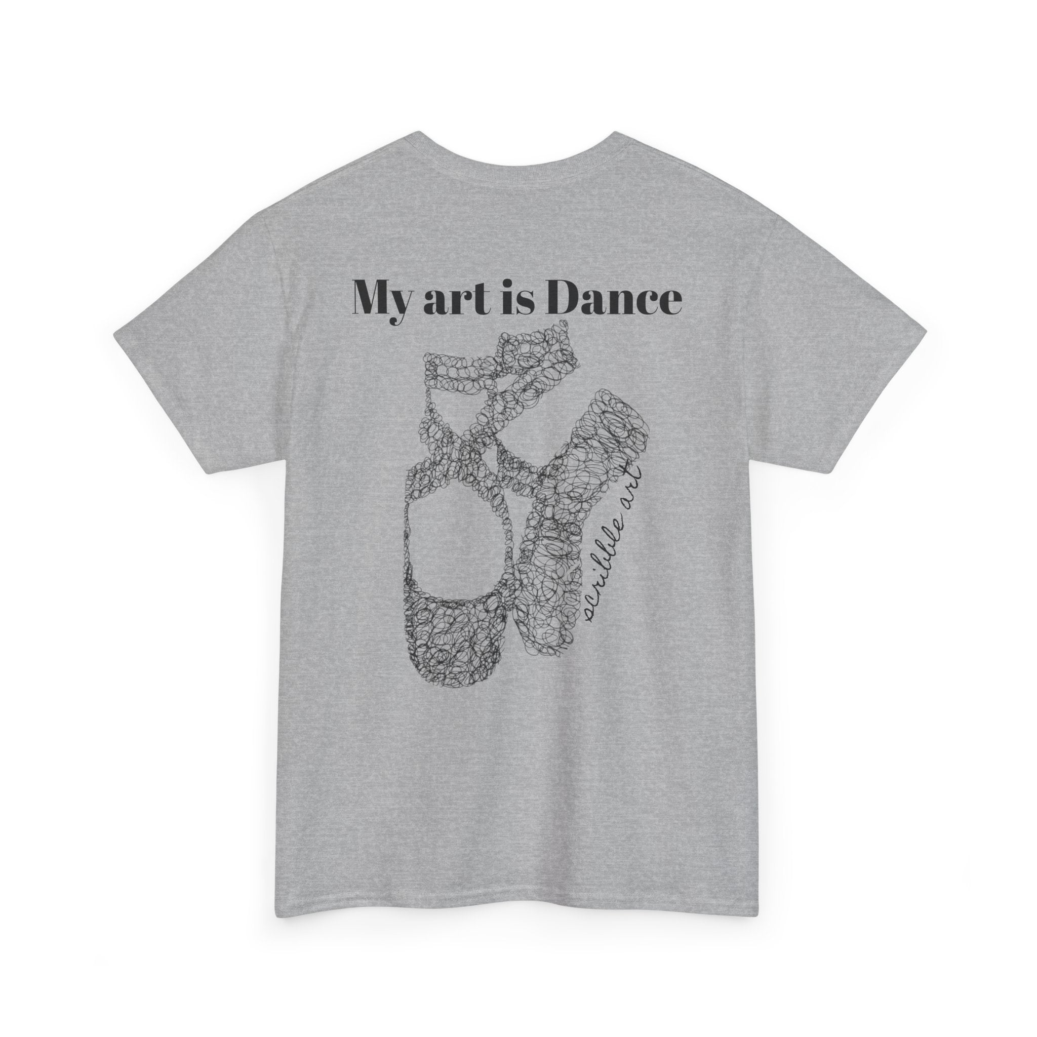 Dance Tee — "My Art is Dance" Ballet Pointe Shoe Graphic Shirt
